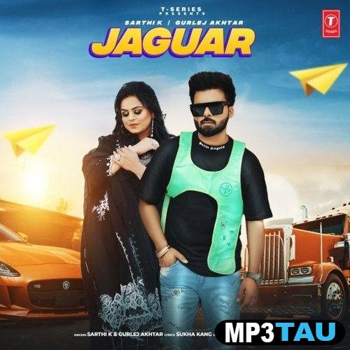 download Jaguar-(Gurlej-Akhtar) Sarthi K mp3